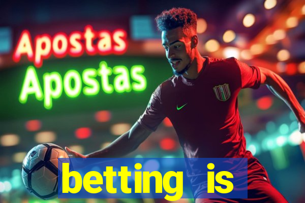 betting is currently unavailable